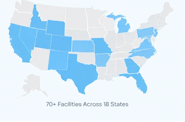 70+ Facilities Across 18 States